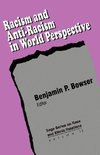 Bowser, B: Racism and Anti-Racism in World Perspective