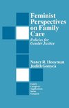 Feminist Perspectives on Family Care