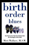 Birth Order Blues