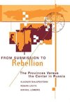 Shlapentokh, V: From Submission To Rebellion