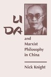 Knight, N: Li Da And Marxist Philosophy In China