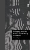 Pedagogy and the Politics of the Body