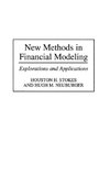 New Methods in Financial Modeling