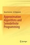 Approximation Algorithms and Semidefinite Programming