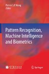 Pattern Recognition, Machine Intelligence and Biometrics