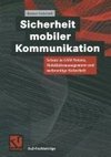 Sicherheit mobiler Kommunikation