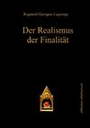 Garrigou-Lagrange, R: Realismus der Finalität