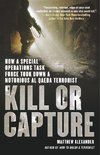 Kill or Capture