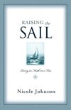 Raising the Sail