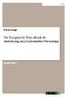 Die Europäische Zentralbank als Einrichtung unter Europäischer Verwaltung