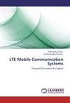 LTE Mobile Communication Systems