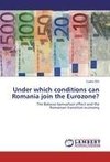 Under which conditions can Romania join the Eurozone?