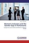 Women's Inclusion and the Gender Gap in Parliaments