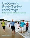 Coleman, M: Empowering Family-Teacher Partnerships