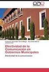 Efectividad de la Comunicación en Gobiernos Municipales