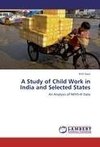 A Study of Child Work in India and Selected States