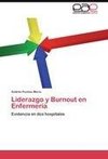 Liderazgo y Burnout en Enfermería