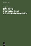 Das WTO-Finanzdienstleistungsabkommen