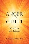 Anger and Guilt