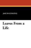 Leaves from a Life