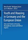 Youth and Housing in Germany and the European Union