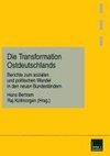 Die Transformation Ostdeutschlands