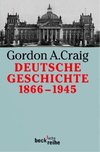 Deutsche Geschichte 1866 - 1945