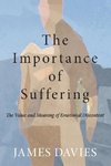 The Importance of Suffering