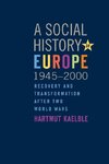 SOCIAL HIST OF EUROPE 1945-200