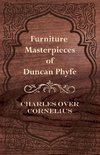 FURNITURE MASTERPIECES OF DUNC