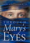 Through Mary's Eyes