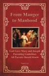 From Manger to Manhood