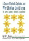 A Square of Daffodils, Capitalism, and Why Children Don't Learn