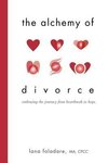 The Alchemy of Divorce