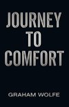 Journey to Comfort