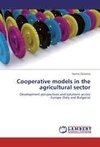 Cooperative models in the agricultural sector