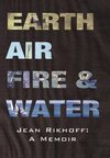 Earth, Air, Fire, and Water