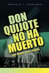 Don Quijote No Ha Muerto