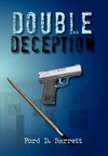 Double Deception