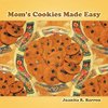 Mom's Cookies Made Easy