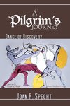 A Pilgrim's Journey