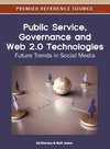 Public Service, Governance and Web 2.0 Technologies