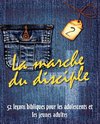 La Marche Du Disciple, Vol. 2