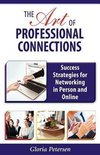 The Art of Professional Connections