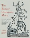 BK OF CEREMONIAL MAGIC