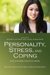 Personality, Stress and Coping Implications for Education