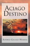 Aciago Destino