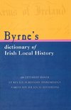 Byrne's Dictionary of Irish Local History