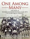 One Among Many - The Story of Sunderland Rugby Football Club RFC (1873) in Its Historical Context