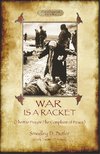 WAR IS A RACKET W/THE WAR PRAY